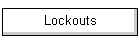 Lockouts