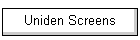 Uniden Screens